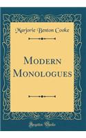 Modern Monologues (Classic Reprint)