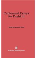 Centennial Essays for Pushkin