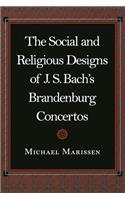Social and Religious Designs of J.S. Bach's Brandenburg Concertos