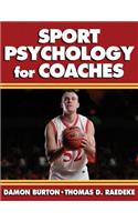 Sport Psychology for Coaches