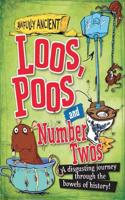 Awfully Ancient: Loos, Poos and Number Twos