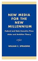 New Media for the New Millennium