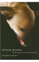 Witch Hunts