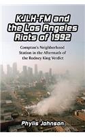 Kjlh-FM and the Los Angeles Riots of 1992