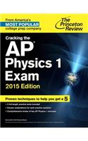 Cracking the Ap Physics 1 Exam