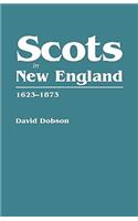 Scots in New England, 1623-1873: (English)