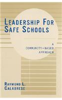 Leadership for Safe Schools
