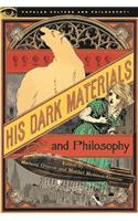 His Dark Materials and Philosophy