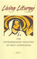Living Liturgy for Extraordinary Ministers of Holy Communion: Year A(English)