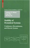 Stability of Dynamical Systems: Continuous, Discontinuous, and Discrete Systems: Continuous, Discontinuous, and Discrete Systems