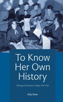 To Know Her Own History