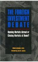 The Foreign Investment Debate