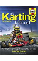 The Karting Manual: The Complete Beginner's Guide to Competitive Kart Racing