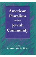 American Pluralism and the Jewish Community
