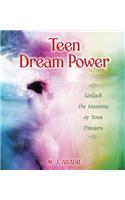 Teen Dream Power
