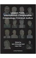 Lessons from International/Comparative Criminology/Criminal Justice