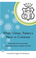 What Great Parents Have in Common