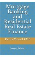 Mortgage Banking and Residential Real Estate Finance