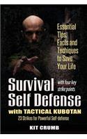 Survival Self Defense and Tactical Kubotan