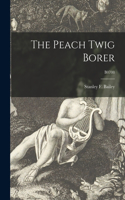 Peach Twig Borer; B0708