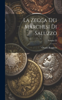 Zecca Dei Marchesi Di Saluzzo; Volume 25