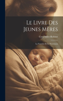 Livre Des Jeunes Mères