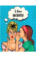 Pop Art Journal - I Love Secrets!