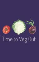 Time to Veg Out - Gardening Journal
