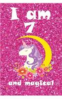 I Am 7 and Magical