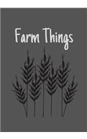 Farm Things: record your monthly farm inputs, expenses or you next project with this colorful 7x10 68 page monthly journal, notebook, planer.