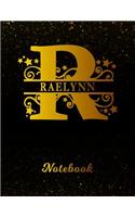 Raelynn Notebook: Letter R Personalized First Name Personal Writing Notepad Journal Black Gold Glittery Pattern Effect Cover College Ruled Lined Paper for Journalists