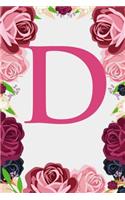 D: Letter D Monogram Initials Burgundy Pink & Red Rose Floral Notebook & Journal