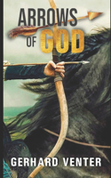 Arrows of God