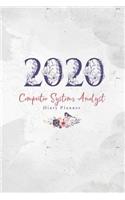 2020 Computer Systems Analyst Diary Planner