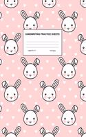 Handwriting Practice Sheets: Cute Blank Lined Paper Notebook for Writing Exercise and Cursive Worksheets - Perfect Workbook for Preschool, Kindergarten, 1st, 2nd, 3rd and 4th Gr