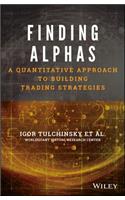 Finding Alphas: A Quantitative Approach to Building Trading Strategies