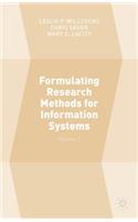 Formulating Research Methods for Information Systems