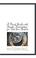 A French Reader with Phonetic Transcriptions for First Year Students