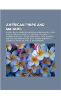 American Pimps and Madams