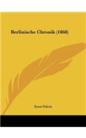 Berlinische Chronik (1868)