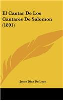El Cantar De Los Cantares De Salomon (1891)