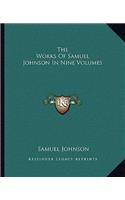 The Works Of Samuel Johnson In Nine Volumes: (English)