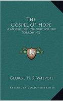 The Gospel of Hope