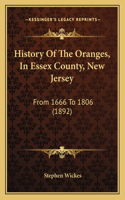 History Of The Oranges, In Essex County, New Jersey