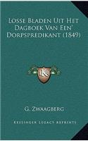 Losse Bladen Uit Het Dagboek Van Een' Dorpspredikant (1849)