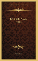 I Criterii Di Penalita (1891)