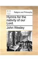 Hymns for the Nativity of Our Lord.: (English)