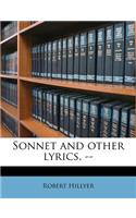 Sonnet and Other Lyrics. --