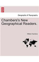 Chambers's New Geographical Readers.