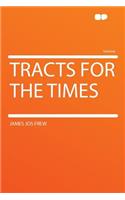 Tracts for the Times